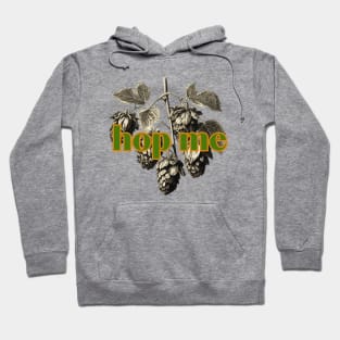 Hop Me Humulus Lupulus Common Hop Classic Style Hoodie